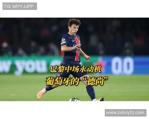 若昂内维斯:从天才少年到足球场上的璀璨明星之路 若昂内维斯:从天才少年到足球场上的璀璨明星之路